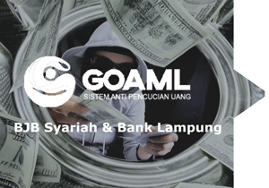 Implementasi Aplikasi Go AML di Bank BJB Syariah dan Bank Lampung
